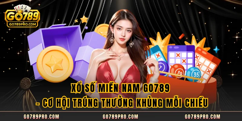 Xổ Số Miền Nam GO789 - Cơ Hội Trúng Thưởng Khủng Mỗi Chiều Xổ Số Miền Nam GO789 - Cơ Hội Trúng Thưởng Khủng Mỗi Chiều