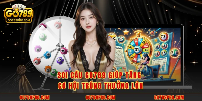 Soi Cầu GO789 - Cầu Đẹp Miễn Phí Trúng Thật Cực Nhanh Soi Cầu GO789 giúp tăng cơ hội trúng thưởng lớn