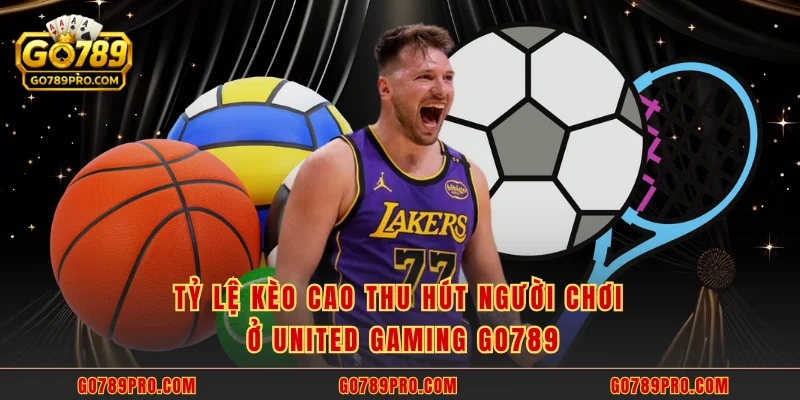 United Gaming GO789 - Sân Chơi Thể Thao Hấp Dẫn Nhất 2025 Tỷ lệ kèo cao thu hút người chơi ở United Gaming GO789